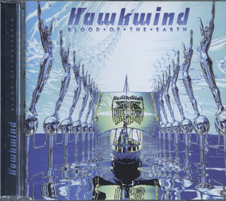 Hawkwind BLOOD OF THE EARTH CD