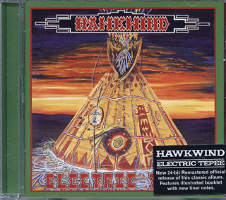 Hawklords Electric Tepee Atomhenge CD