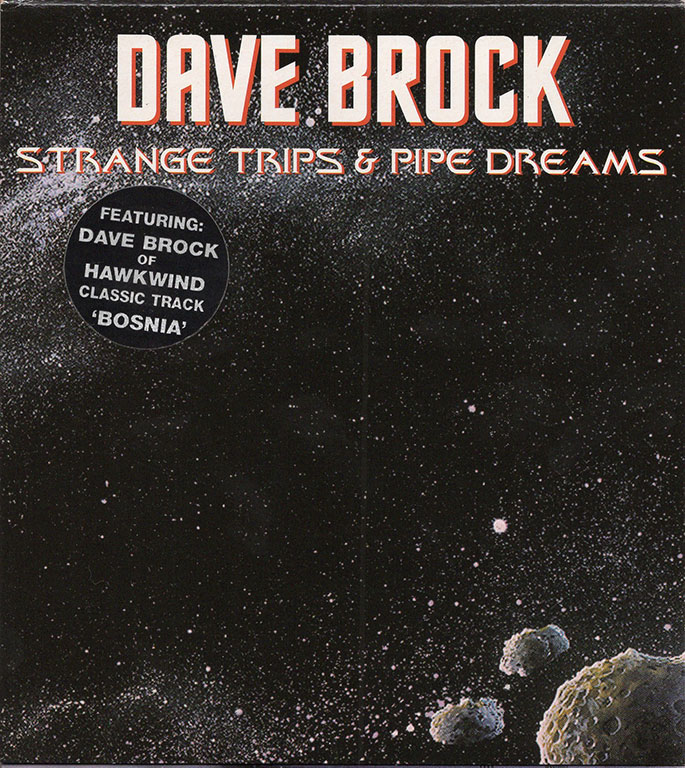 DAVE BROCK / STRANGE TRIPS & PIPE DREAMS
