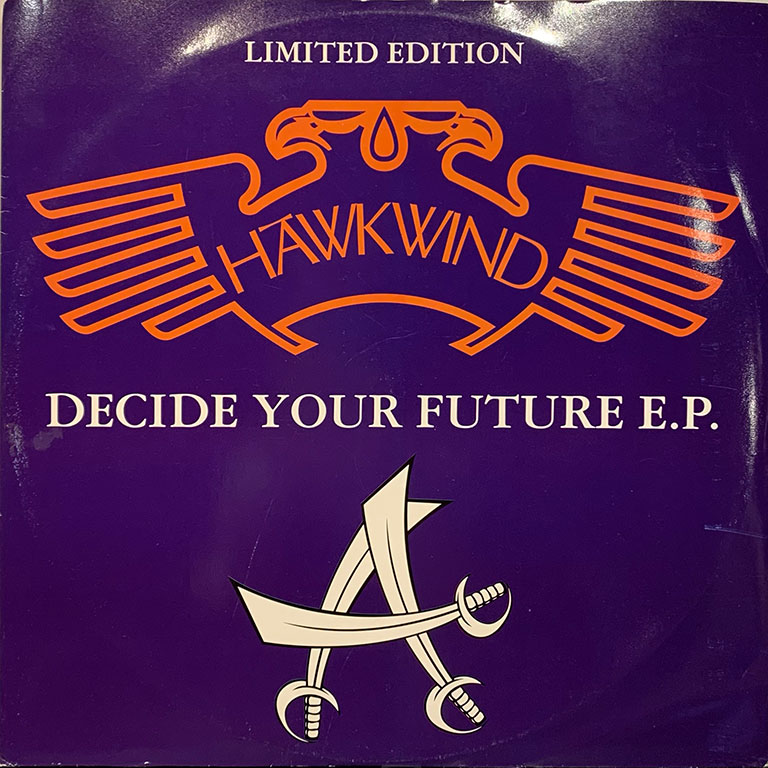 Hawkwind / DECIDE YOUR FUTURE E.P. 12inch vinyl
