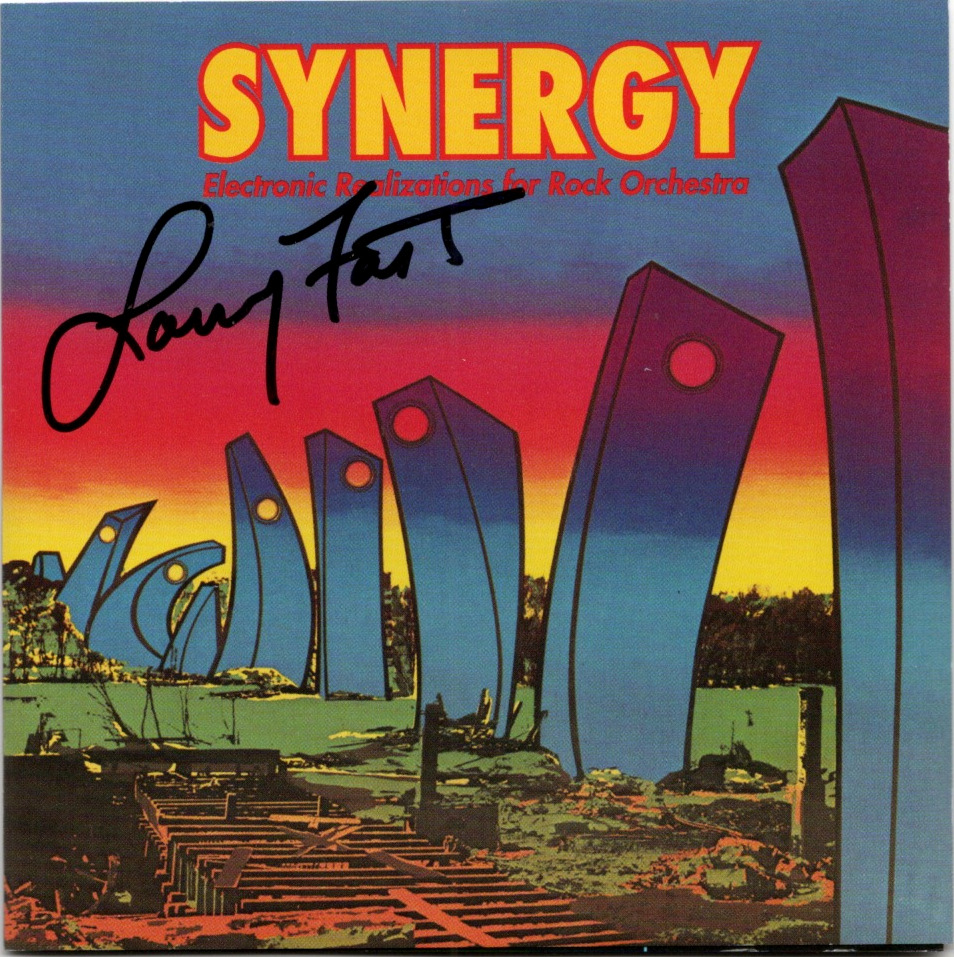 Synergy / Electronic Realizations for Rock Orchestra Larry's autograph