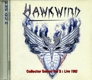 HAWKWIND COLLECTOR SERIES VOL 2: LIVE 1982 CHOOSE YOUR MASQUES