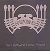 THE HAWKWIND REMIX PROJECT