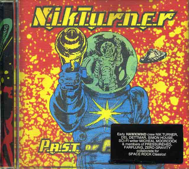 NIK TURNER / PAST OR FUTURE?