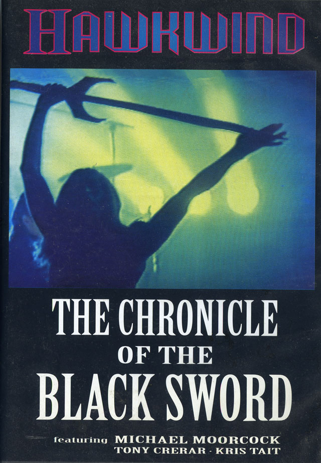 Hawkwind - Chronicle Of The Black Sword DVD