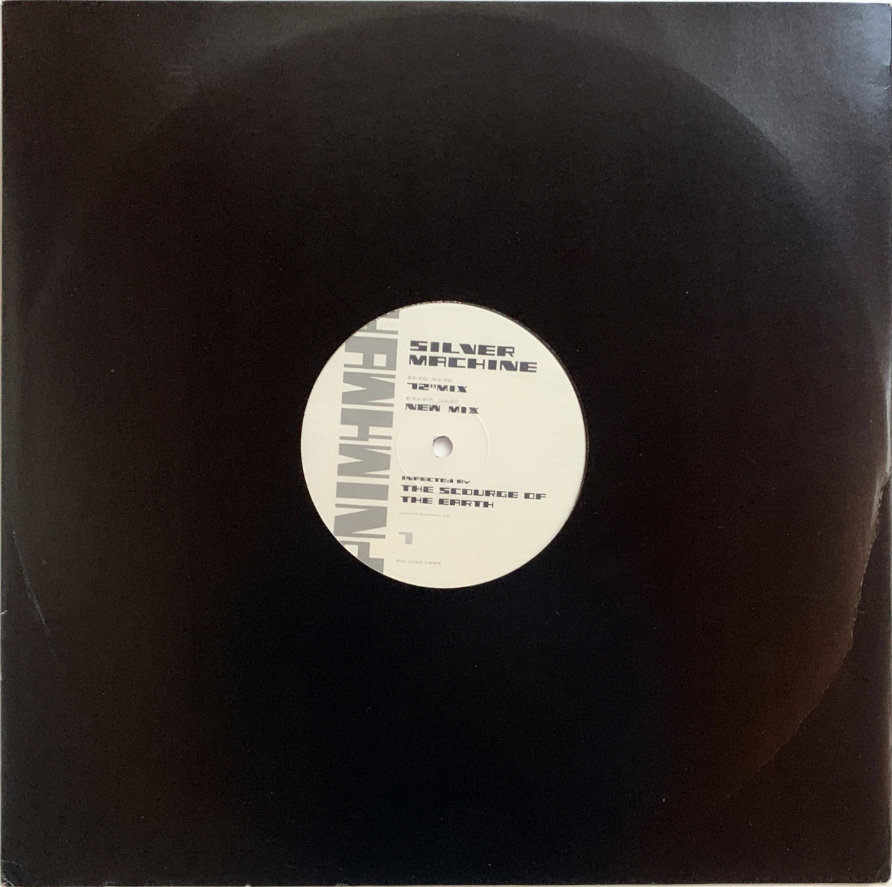 HAWKWIND / Silver Machine - Infected By The Scourge Of The Earth 12inch シングル・レコード