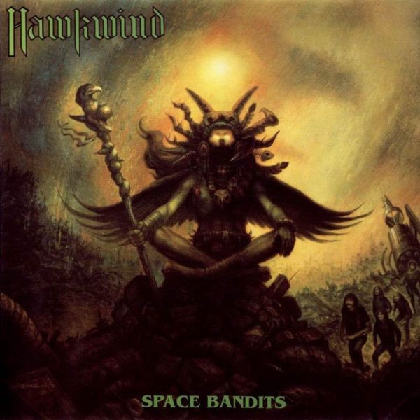 HAWKWIND - SPACE BANDITS