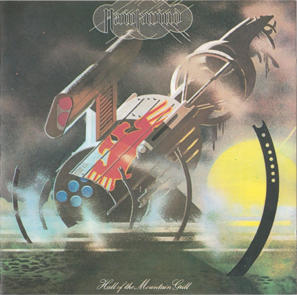 HAWKWIND / HALL OF THE MOUNTAIN GRILL