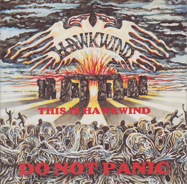 HAWKWIND - THIS IS HAWKWIND DO NOT PANIC