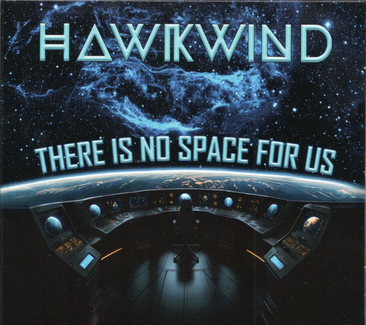 HAWKWIND / THERE IS NO SPACE FOR US（CD Edition)